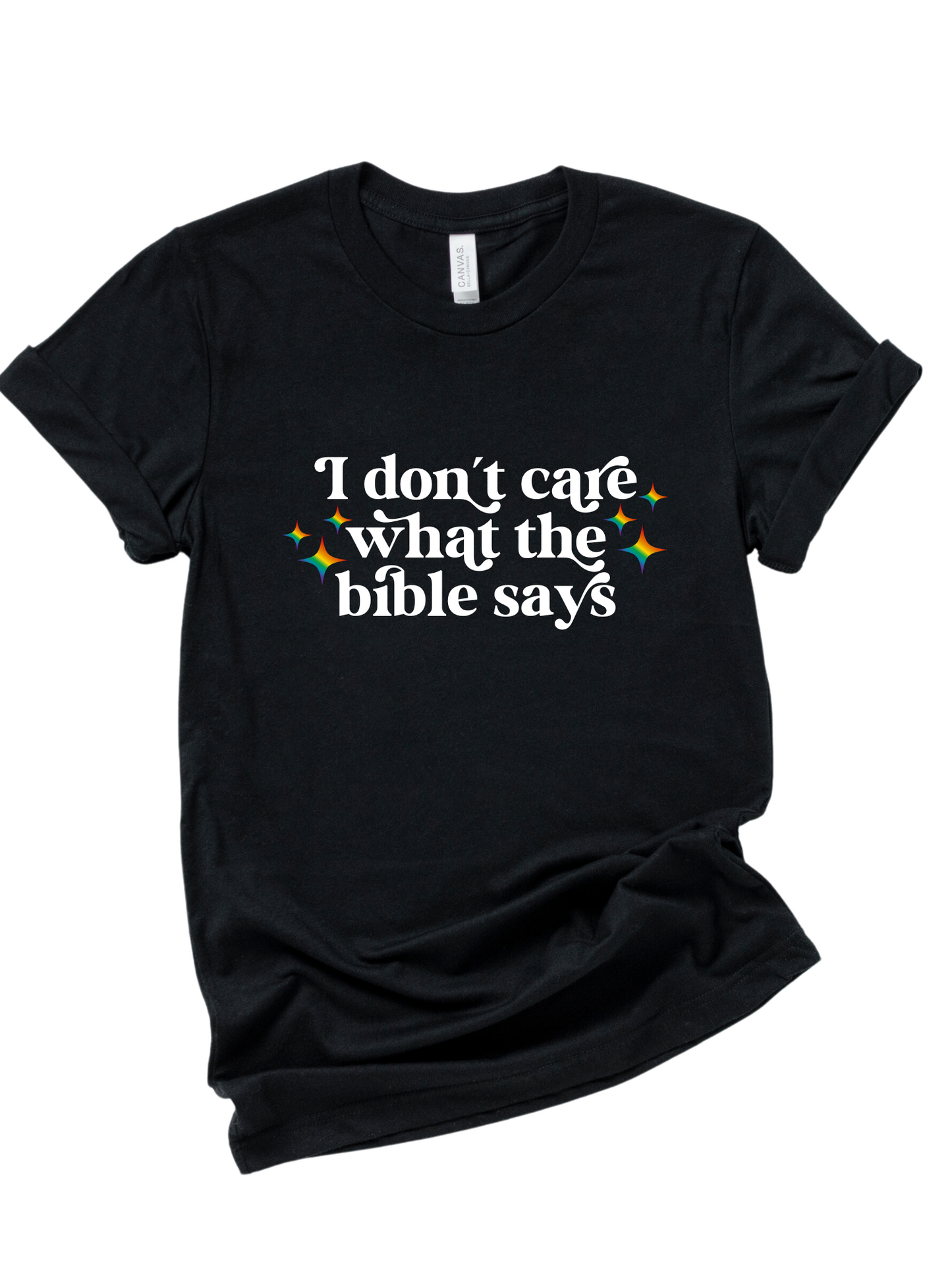 I don’t care what the bible says | pride