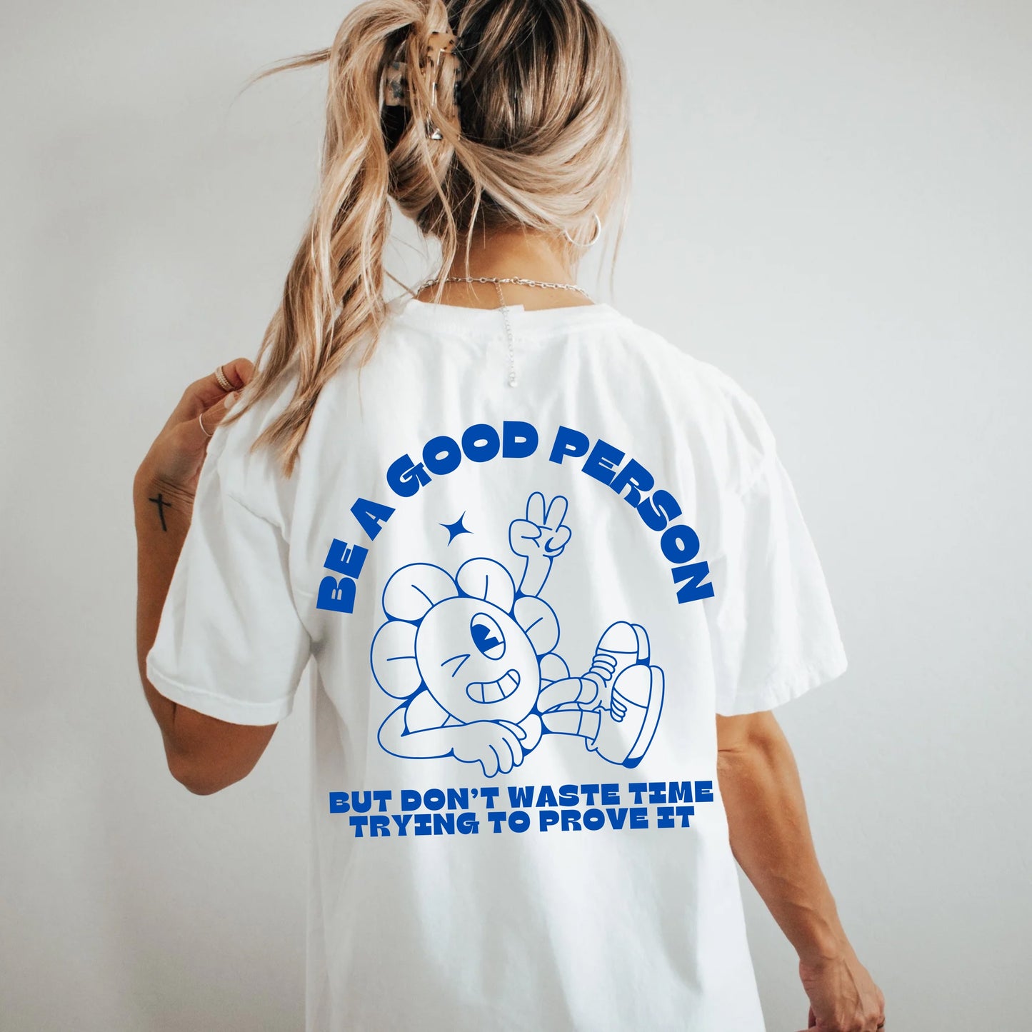 Be a good person